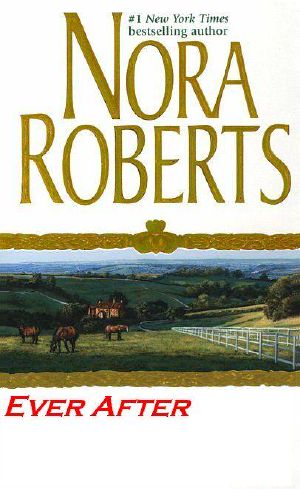 [Bride Quartet 01] • Nora Roberts - Ever After